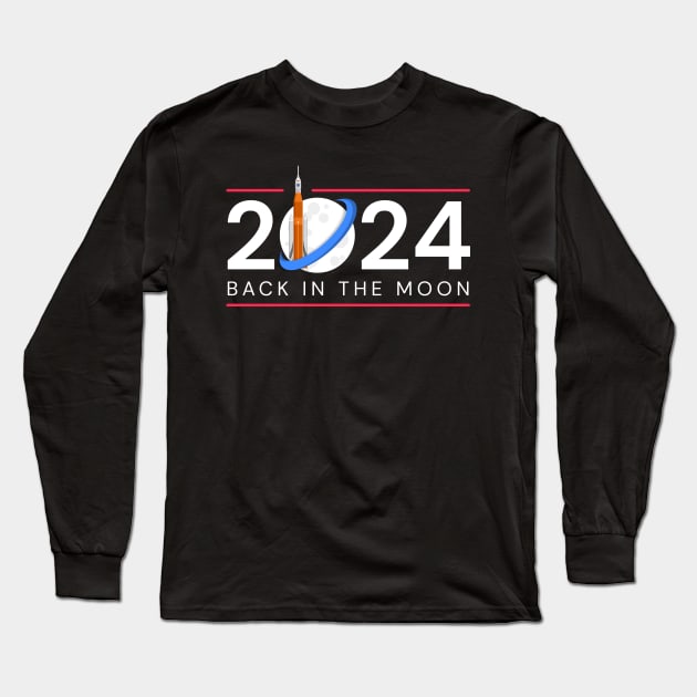 Nasa Artemis 2024 Back In The Moon Long Sleeve T-Shirt by OnShare